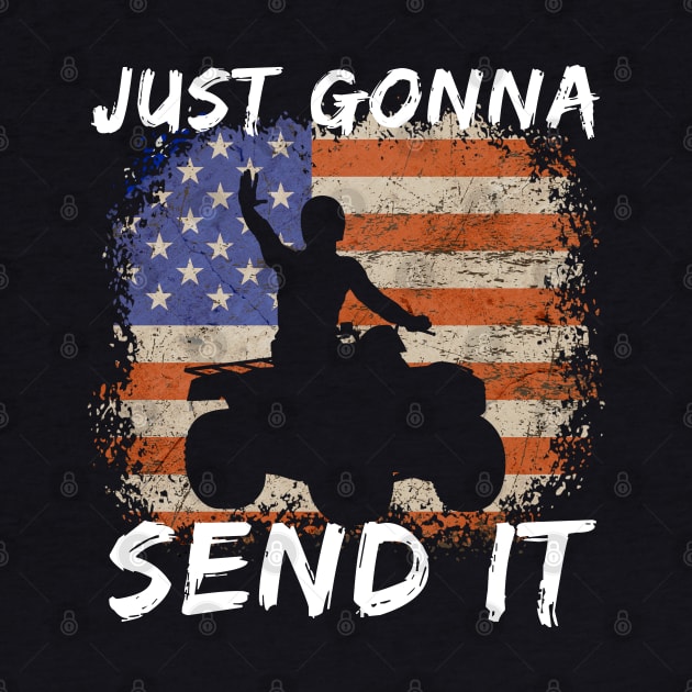 Just Gonna Send It Off Road ATV by Funky Prints Merch